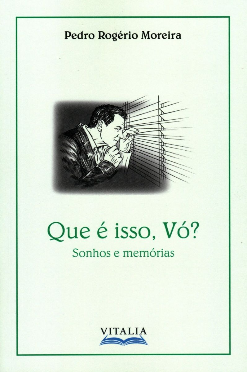 Que é isso, Vó?